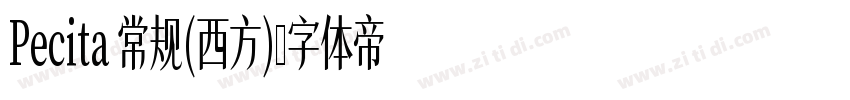 Pecita 常规(西方)字体转换